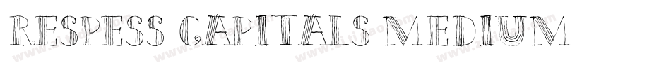 Respess Capitals Medium字体转换